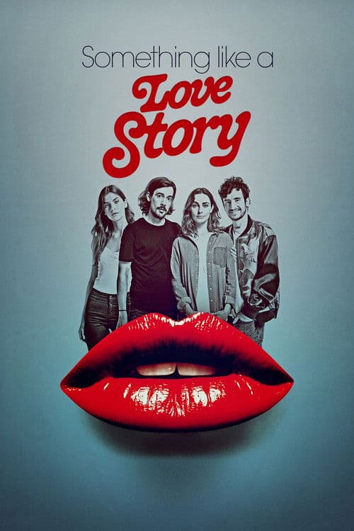 Poster for Something Like a Love Story