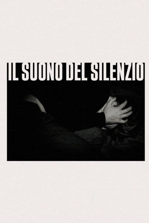 Poster for Il Suono Del Silenzio