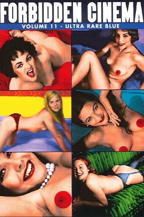 Poster for Forbidden Cinema: Volume 11 - Ultra Rare Blue