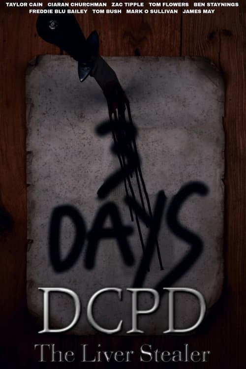 Poster for DCPD: The Liver Stealer