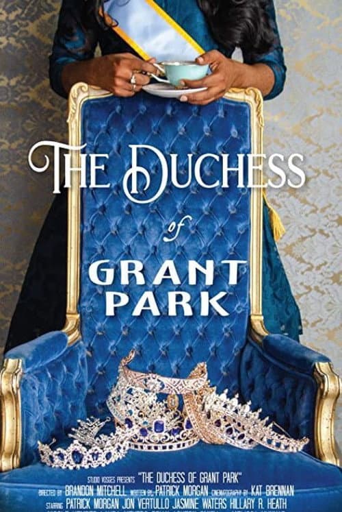 Poster for The Duchess of Grant Park