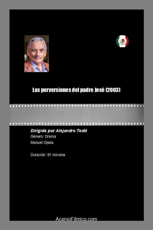 Poster for Las perversiones del padre José