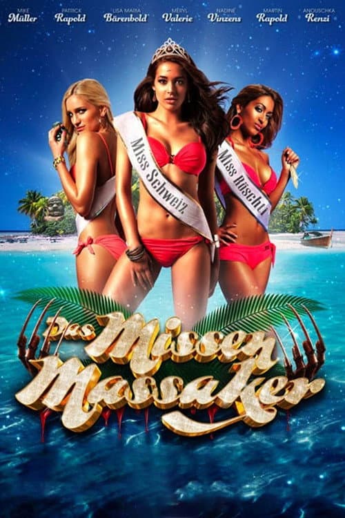 Постер до фільму «The Swiss Miss Massacre»