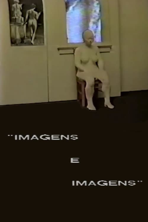 Poster for Imagens e Imagens