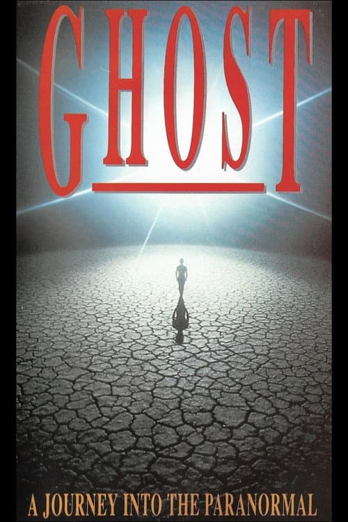 Poster for Ghosts: A Journey Into the Paranormal