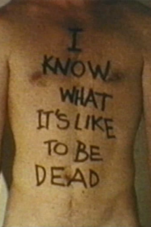Poster for I Know What It's Like to Be Dead