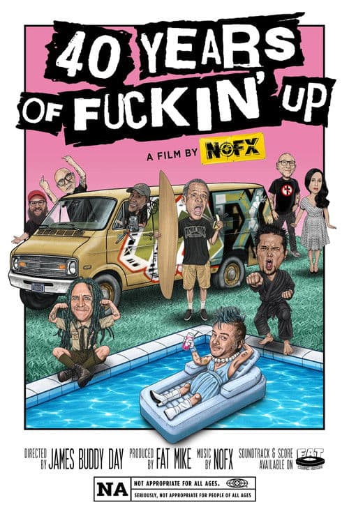 Постер до фільму «40 Years of Fuckin' Up»