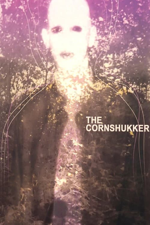 Poster for The Cornshukker