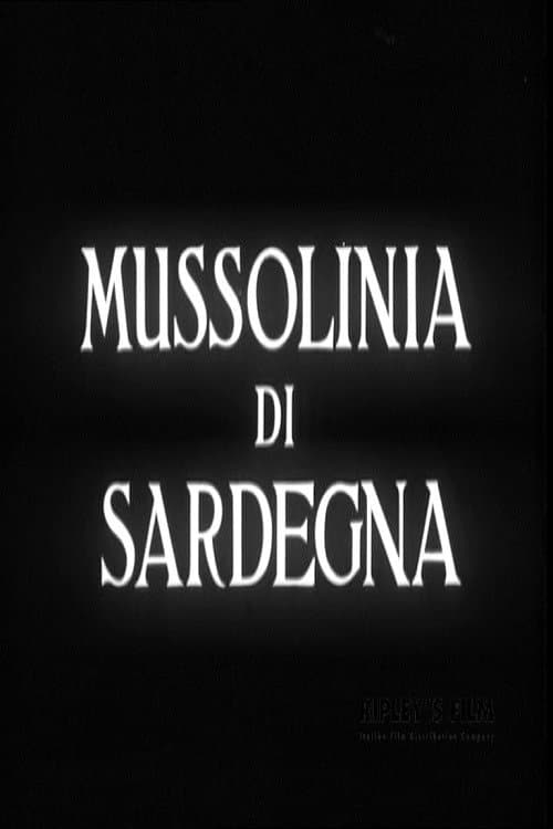 Poster for Mussolinia di Sardegna