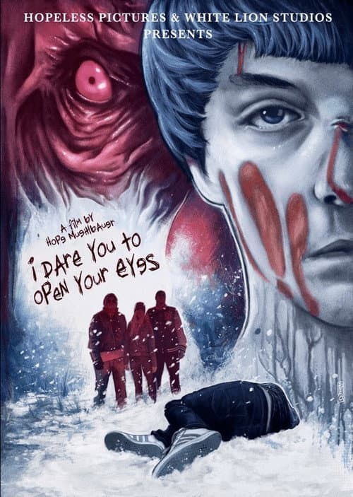 Poster for I Dare You to Open Your Eyes