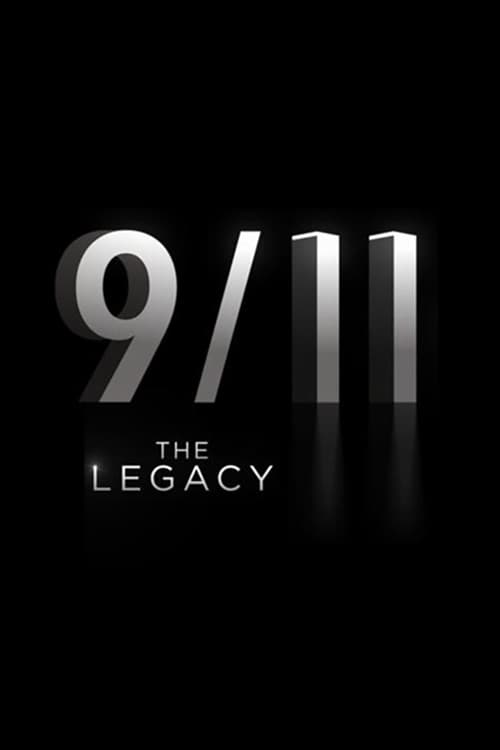 Poster for 9/11: The Legacy