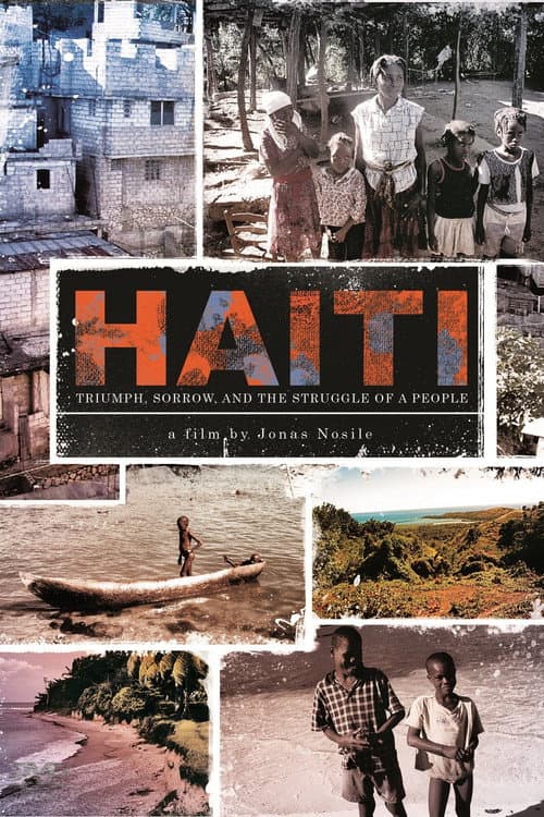 Poster for Haiti: Triumph Sorrow & the Struggle of a People