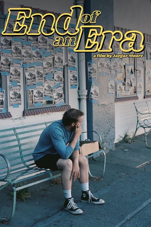 Poster for End of an Era