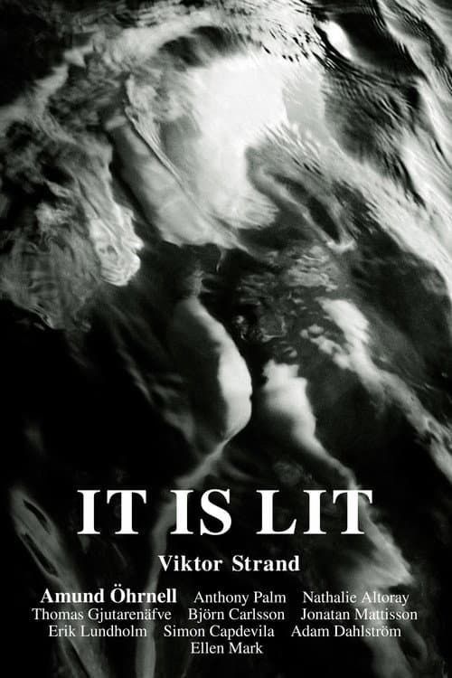 Poster for It Is Lit