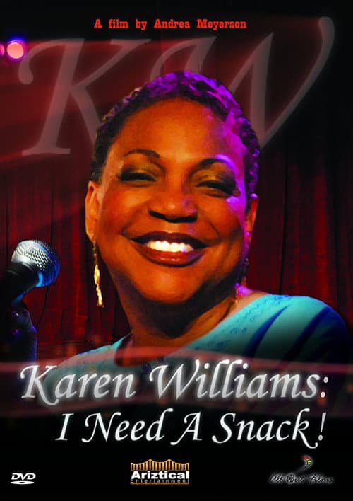 Poster for Karen Williams: I Need a Snack!