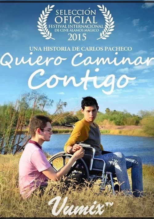Poster for Quiero caminar contigo