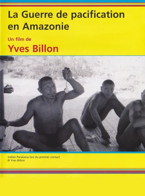 Poster for The Pacification War in the Amazon
