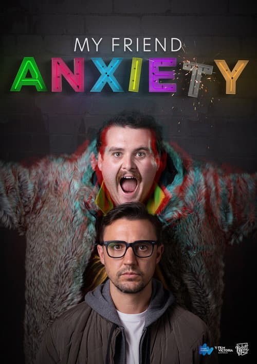 Poster for My Friend Anxiety