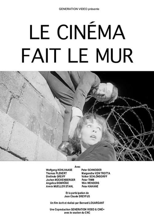 Постер до фільму «Le cinéma fait le Mur»