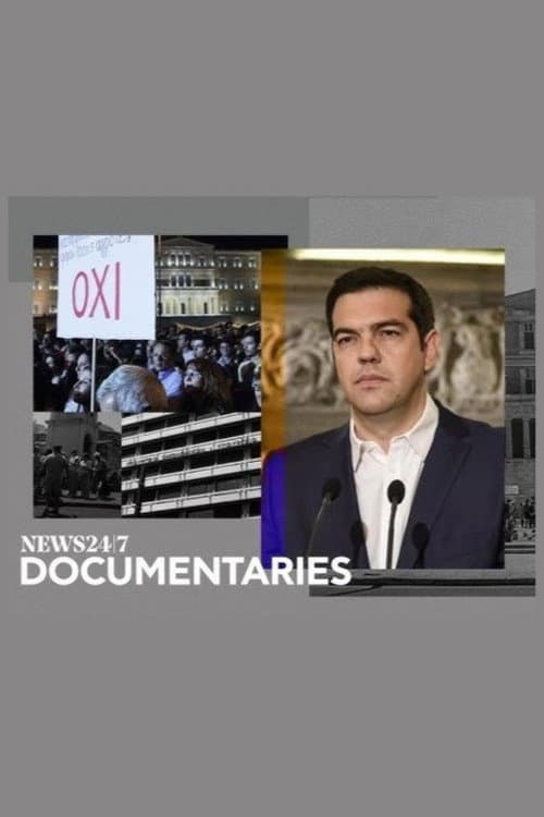 Poster for Δημοψήφισμα 2015 - Η ανατομία μιας ιστορικής στιγμής