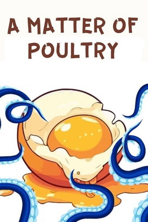Poster for A Matter of Poultry