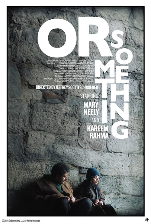 Poster for Or Something
