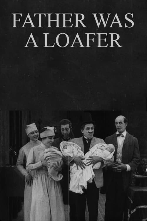 Poster for Father Was a Loafer