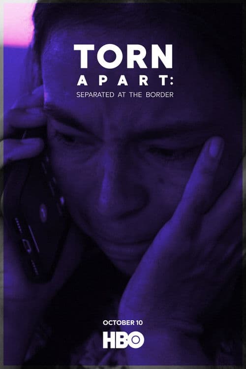 Poster for Torn Apart: Separated at the Border