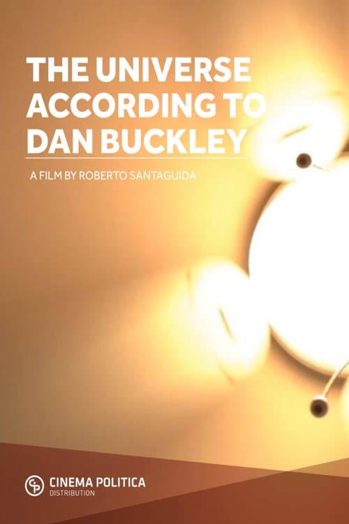 Poster for The Universe According To Dan Buckley