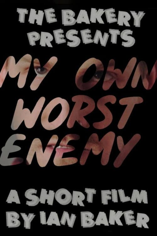 Poster for My Own Worst Enemy