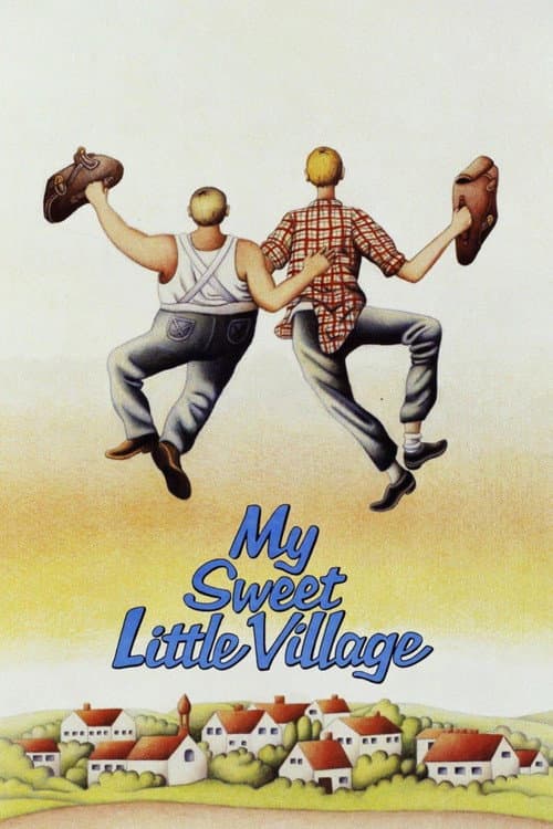 Poster for My Sweet Little Village