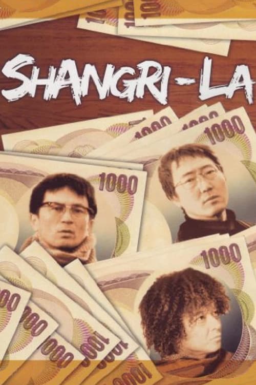 Постер до фільму «Shangri-La»