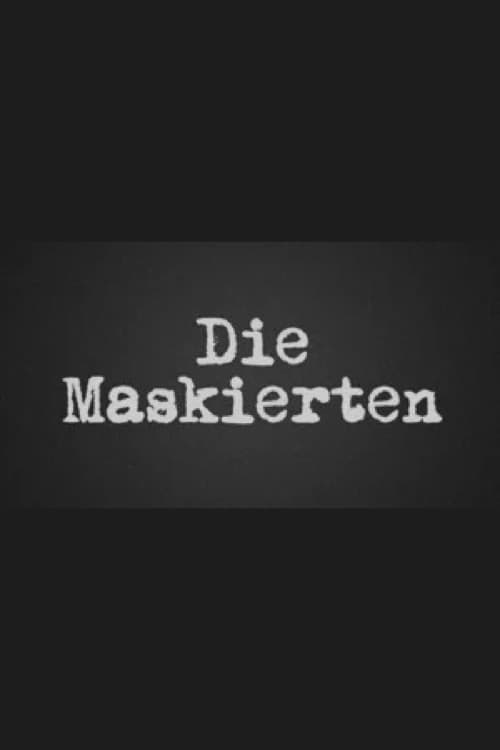 Poster for Die Maskierten