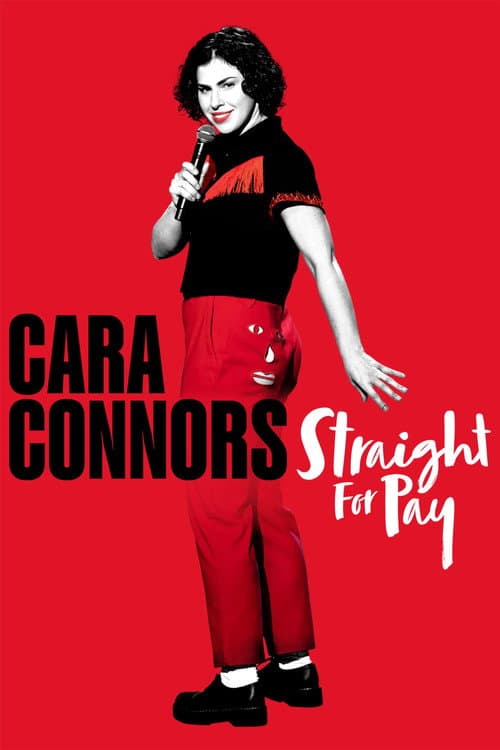 Poster for Cara Connors: Straight for Pay