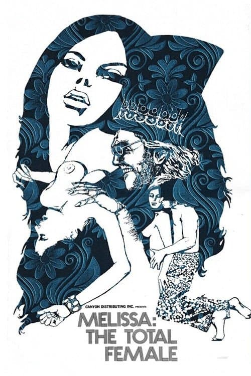 Poster for Melissa: The Total Female