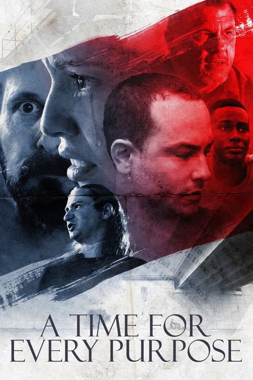 Poster for A Time for Every Purpose