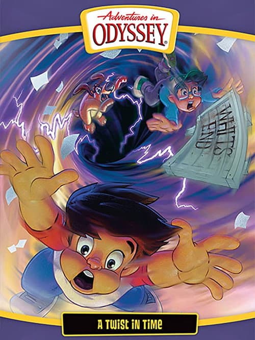 Poster for Adventures in Odyssey: A Twist In Time