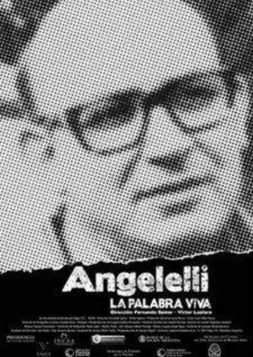 Poster for Angelelli, la palabra viva