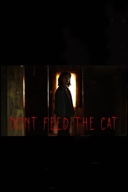 Poster for Don't Feed The Cat