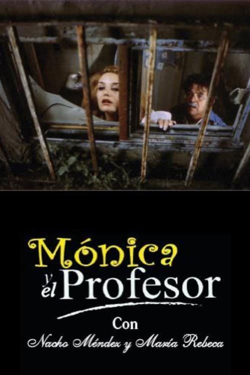 Poster for Mónica y el Profesor