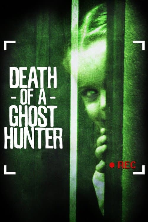 Poster for Death of a Ghost Hunter