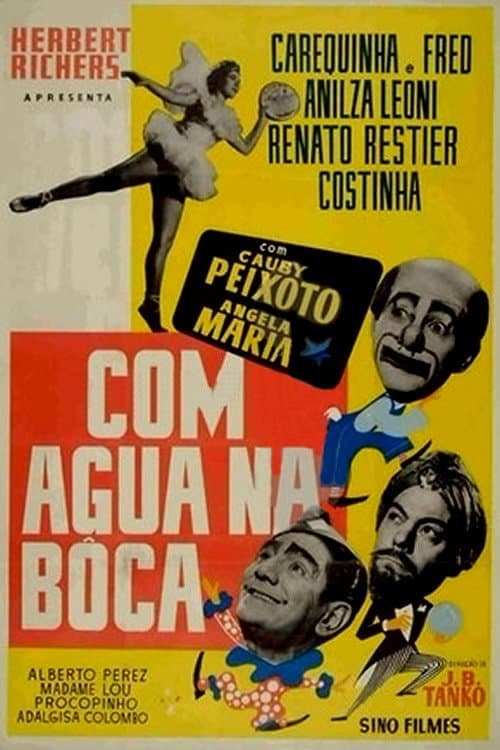 Poster for Com Água na Boca