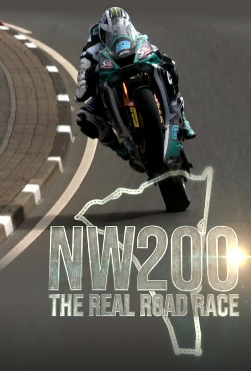 Poster for NW200 - The Real Road Race