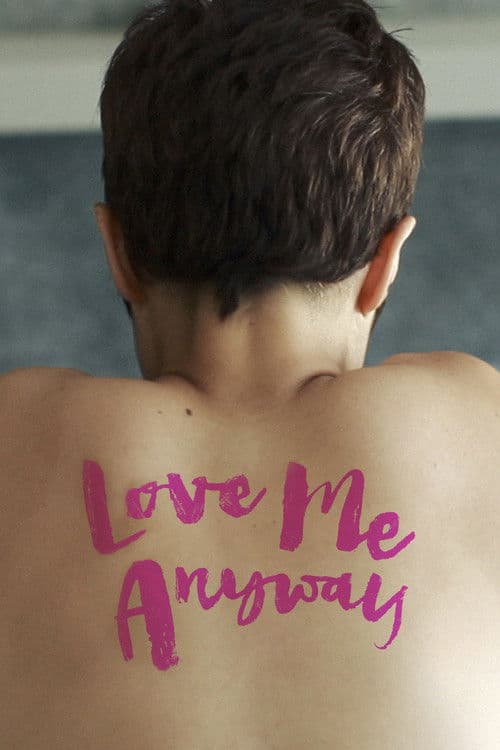Poster for Love Me Anyway
