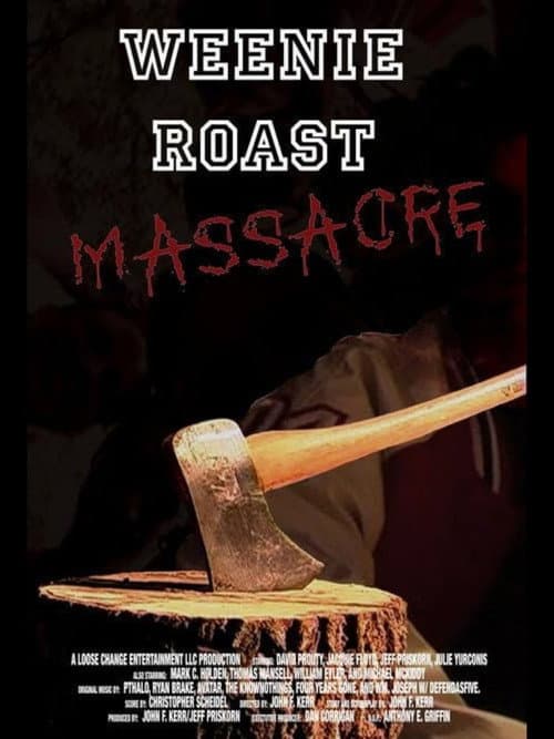 Poster for Weenie Roast Massacre