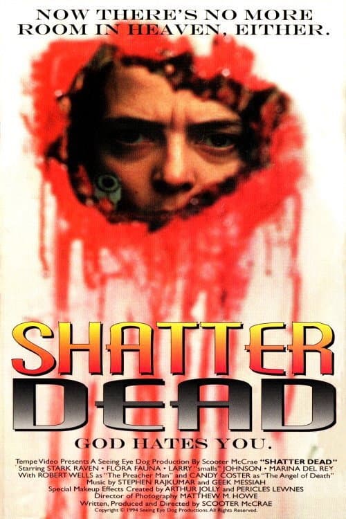 Постер до фільму «Shatter Dead»