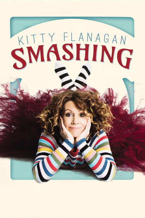 Poster for Kitty Flanagan: Smashing
