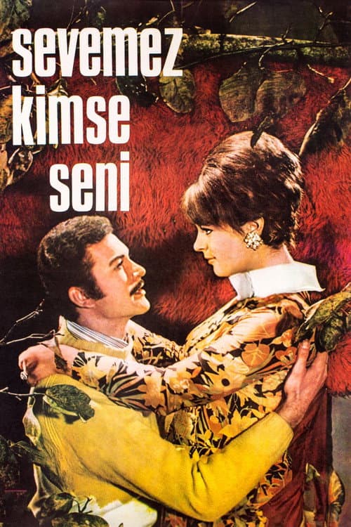 Poster for Sevemez Kimse Seni