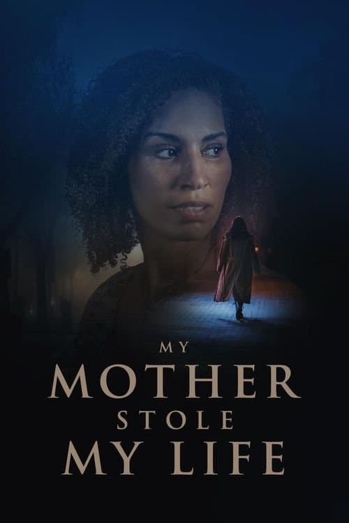 Poster for My Mother Stole My Life