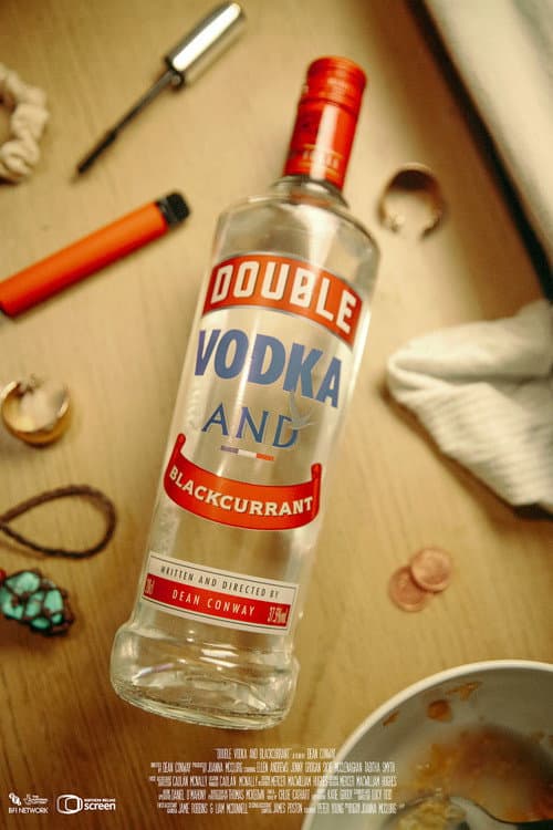 Poster for Double Vodka and Blackcurrant